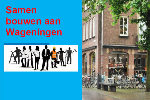 Samen bouwen aan Wageningen: verkiezingsprogramma PvdA